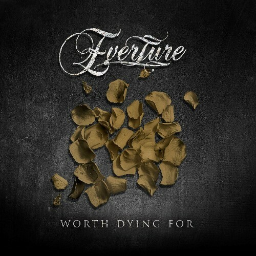  Everture - Worth Dying For (2024) 