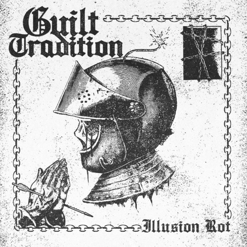  Guilt Tradition - Illusion Rot (2024) 