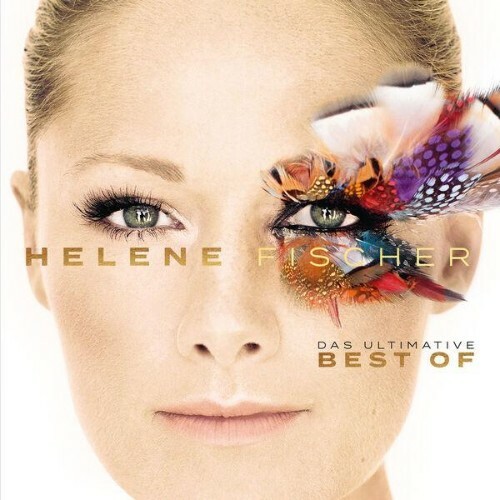  Helene Fischer - Best Of (Das Ultimative) Die 20 Jahre Tour Edition (2026) 