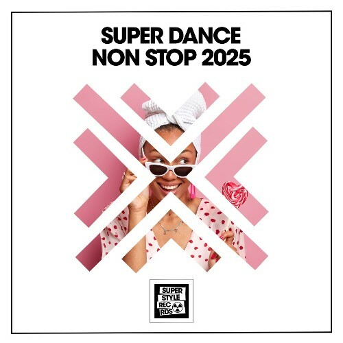  Super Dance Non Stop 2025 (2025) 