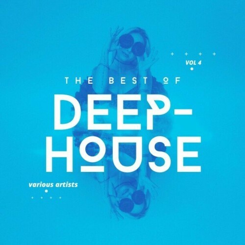  The Best of Deep-House, Vol. 4 (2024) 