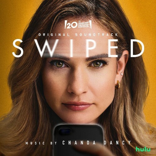 Chanda Dancy - Swiped (Original Soundtrack) (2025) 