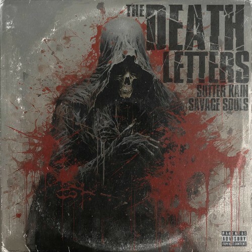  Sutter Kain And Savage Souls - The Death Letters (2025) 