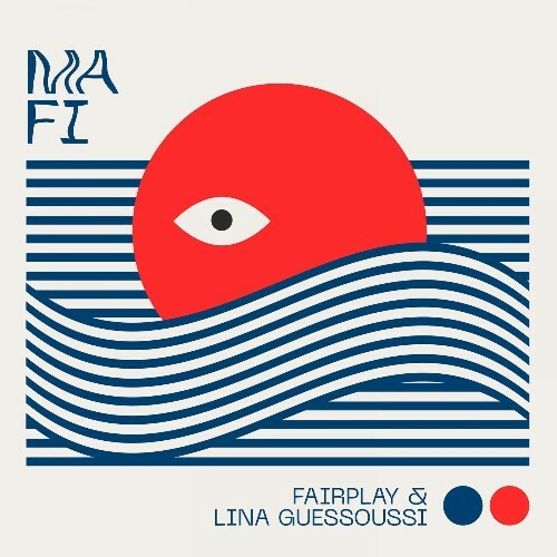 Fairplay, Lina Guessoussi - Mafi (2025) Fairplay, Lina Guessoussi - Mafi (2025)