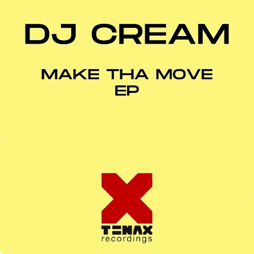  Dj Cream - Make Tha Move (2024) 