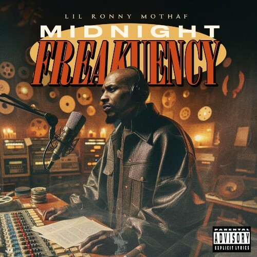  Lil Ronny MothaF - Midnight Freakuency (2025) 