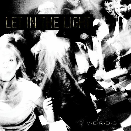  Verdo - Let In The Light (2025) 