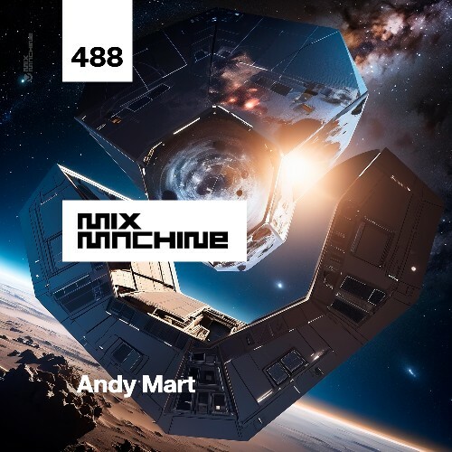  Andy Mart - Mix Machine 488 (2024-12-25) 