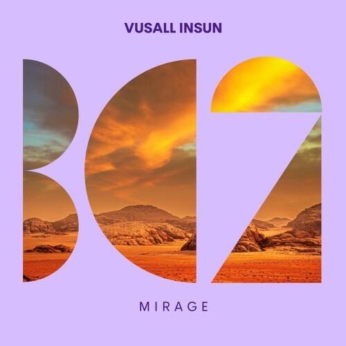Vusall Insun - Mirage (2023) MP3