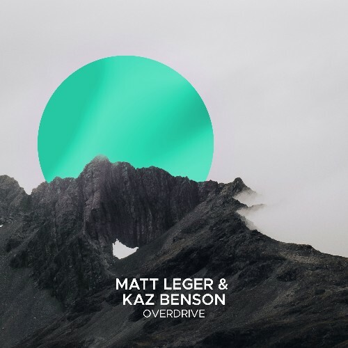  Matt Leger, Kaz Benson - Overdrive (2026) 