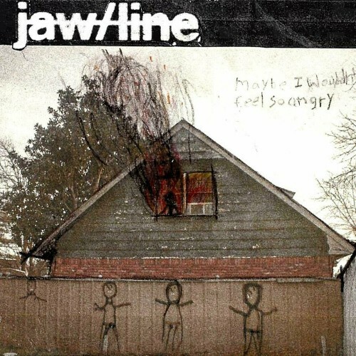  Jaw/Line - Maybe I Wouldn't Feel So Angry (2024) 