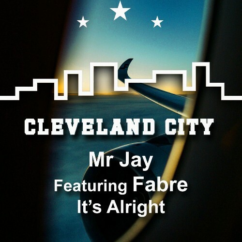  Mr Jay feat Fabré - It's Alright (2026) 