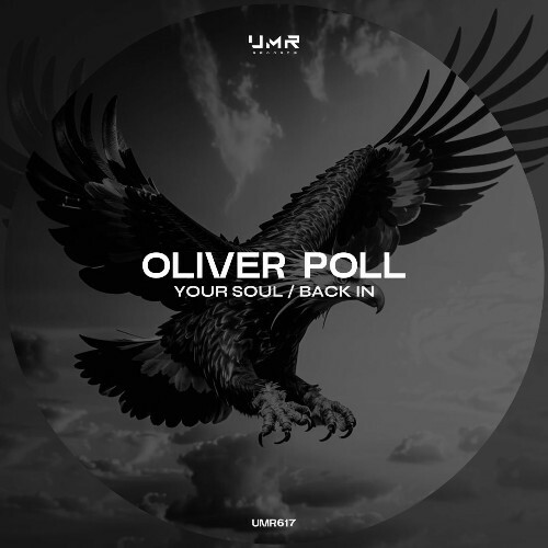  Oliver Poll - Your Soul / Back In (2025) 