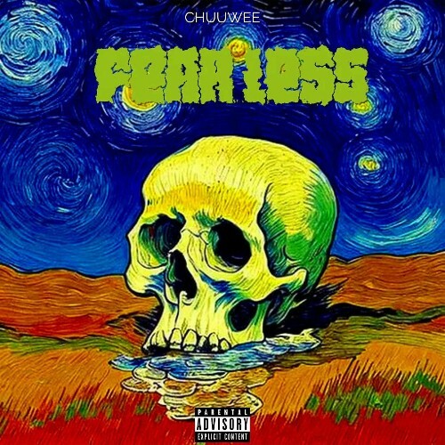  Chuuwee - FEAR...LESS (2025) 