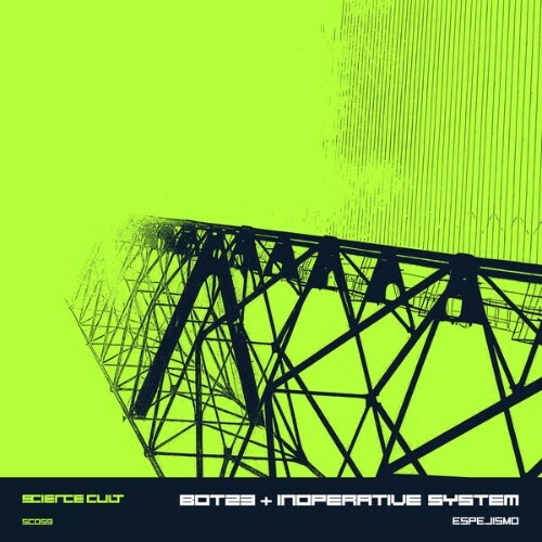 b0t23 x Inoperative System — Espejismo (2026)