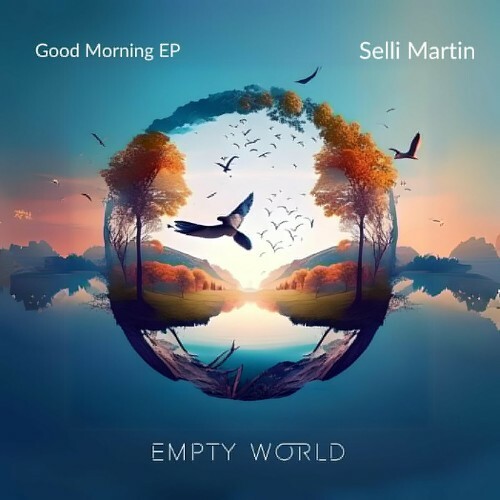  Selli Martin - Good Morning (2024) 