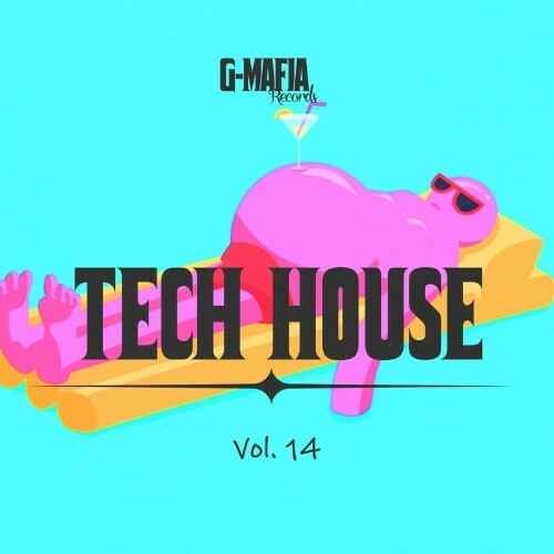 G-Mafia Tech House, Vol. 14 (2024)