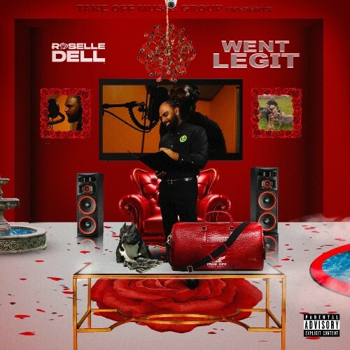  Roselle Dell - Went Legit (2025) 