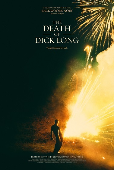 Re: Smrt Dicka Longa / The Death of Dick Long (2019)