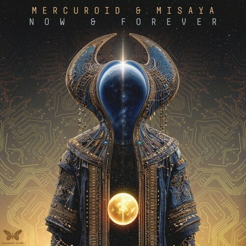 Mercuroid & Misaya — Now & Forever (2026)
