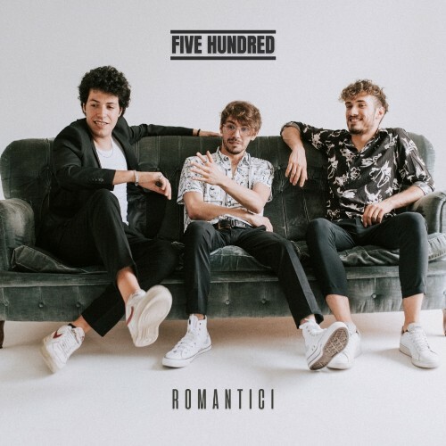 Five Hundred - Romantici (2023) MP3