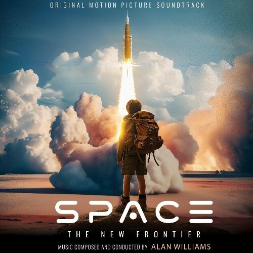  Alan Williams - Space: The New Frontier (Original Motion Picture Soundtrack) (2024) 