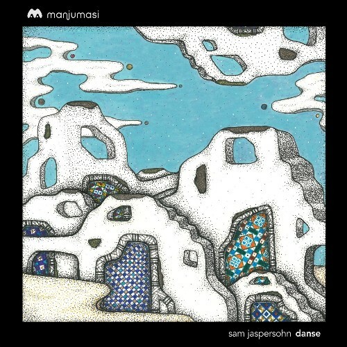  Sam Jaspersohn - Danse (2025) 