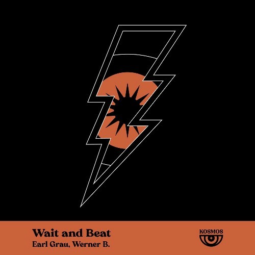  Earl Grau & Werner B. - Wait and Beat (2025) 