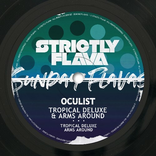  Oculist - Tropical Deluxe x Arms Around (2026) 