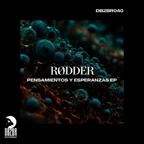 Rødder - Pensamientos Y Esperanzas (2024)