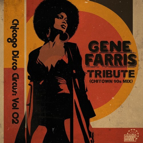 Gene Farris — Chicago Disco Circus Vol 2 Tribute (2026)