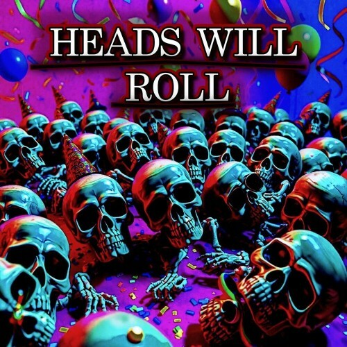  Dark Jochen - Heads Will Roll (2025) 