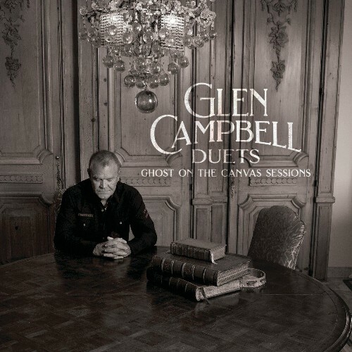  Glen Campbell, Sting - Glen Campbell Duets: Ghost On The Canvas Sessions (2024)  MET18RF_o