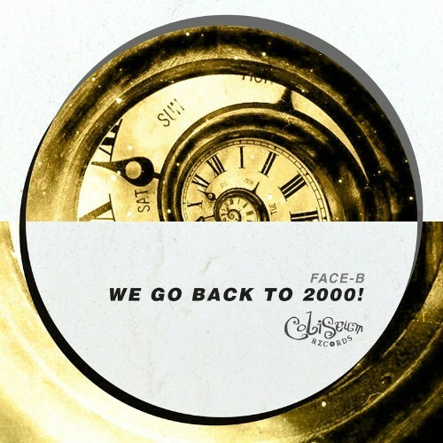 VA - Face-B - We Go Back To 2000! (2023) (MP3)