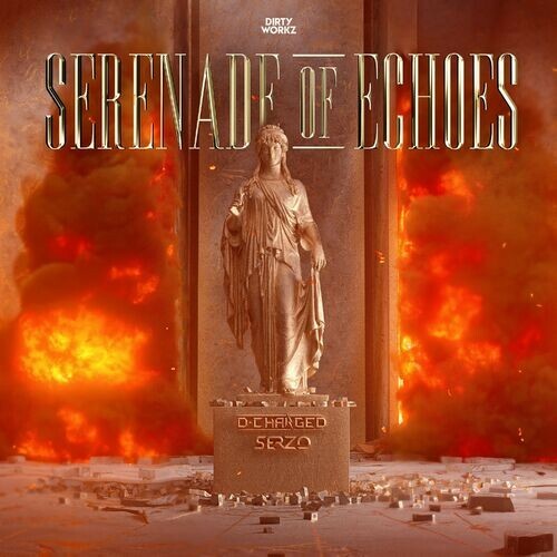  D-Charged & Serzo - Serenade Of Echoes (2024) 