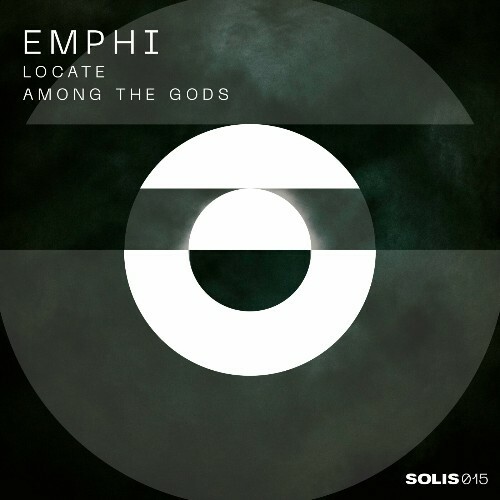  Emphi - Locate / Among the Gods (2025) 