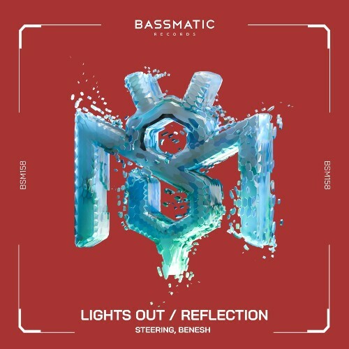  Steering & Benesh - Lights Out / Reflection (2025) 
