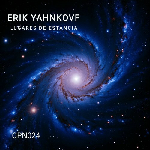  Erik Yahnkovf - Lugares De Estancia (2025) 