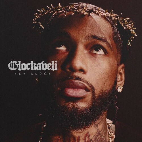 Key Glock - Glockaveli: The Don (2025) Key Glock - Glockaveli: The Don (2025)