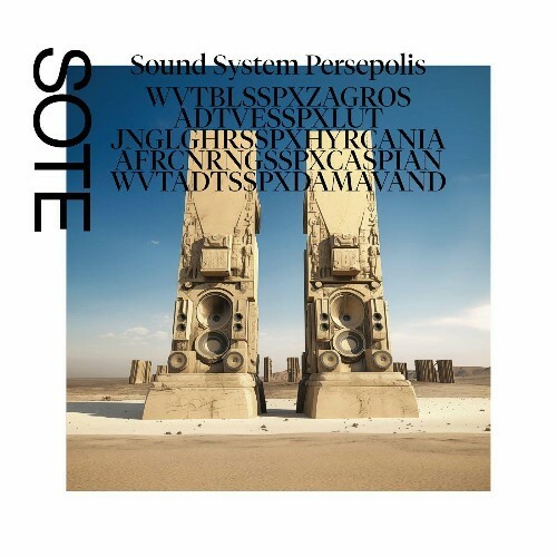 VA -  Sote - Sound System Persepolis (2024) [MP3] MEUM04S_o