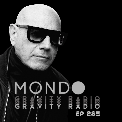 VA - Mondo - Gravity Radio 285 (2024-08-20) (MP3) MEVE1I6_o