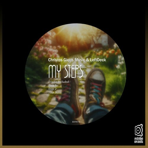  CHRISTOS GIOTIS MUSIC & LeftDeck - My Steps (2024) 