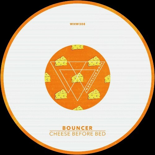  Bouncer - Cheese Before Bed (2025) 