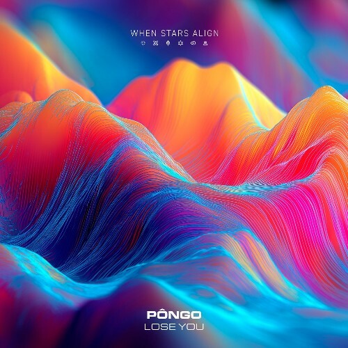  PONGO - Lose You (2025) 