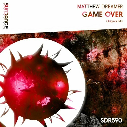 Matthew Dreamer - Game Over (2023)
