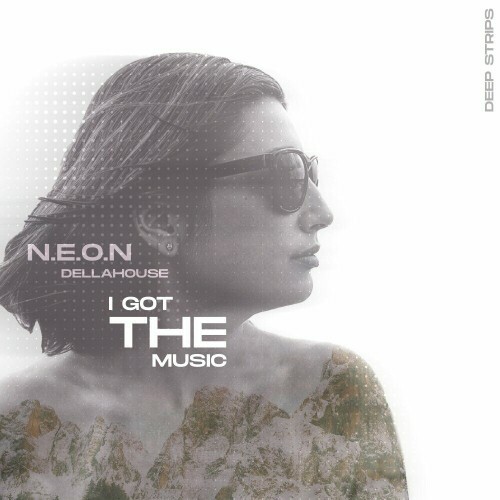  N.E.O.N x Dellahouse - I Got The Music (2024)  MEVBADQ_o