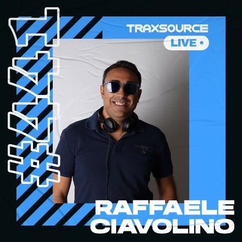  Raffaele Ciavolino - Traxsource Live! 441 (2023-08-22) 