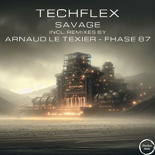  Techflex - Savage (2026) 
