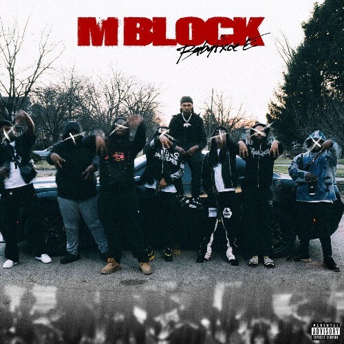  Babyfxce E, Peysoh, 03 Greedo - M Block (Deluxe) (2025) 
