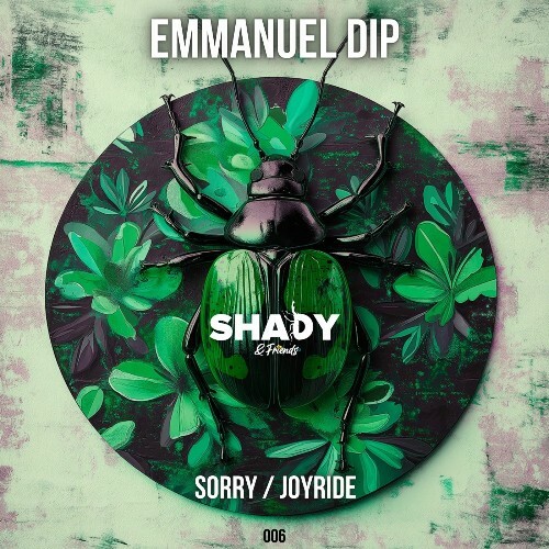  Emmanuel Dip - Sorry/Joyride (2025) 